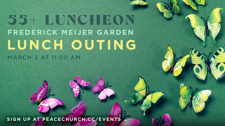 55+ Frederick Meijer Gardens Lunch Outing | Central Campus logo