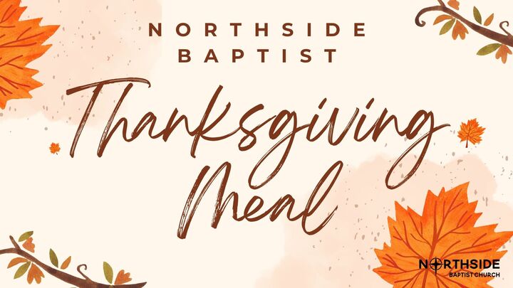 Northside Baptist Thanksgiving Meal logo
