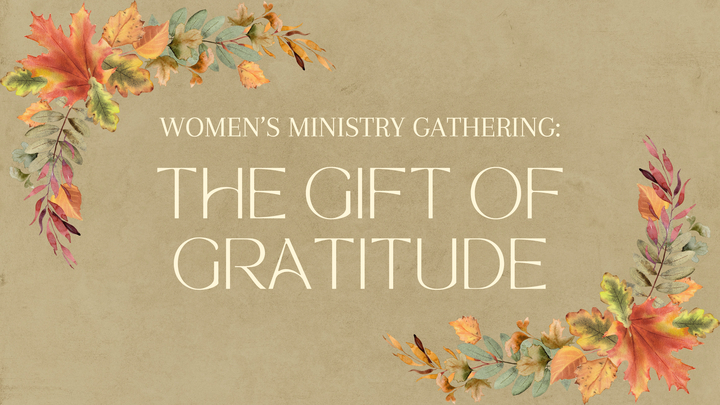 Women's Gathering: The Gift of Gratitude logo