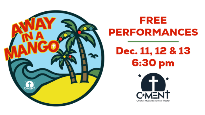 C-MENT Presents:  "Away in a Mango" logo