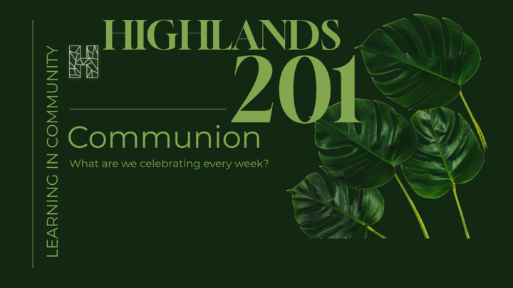 Highlands 201 :: Communion logo