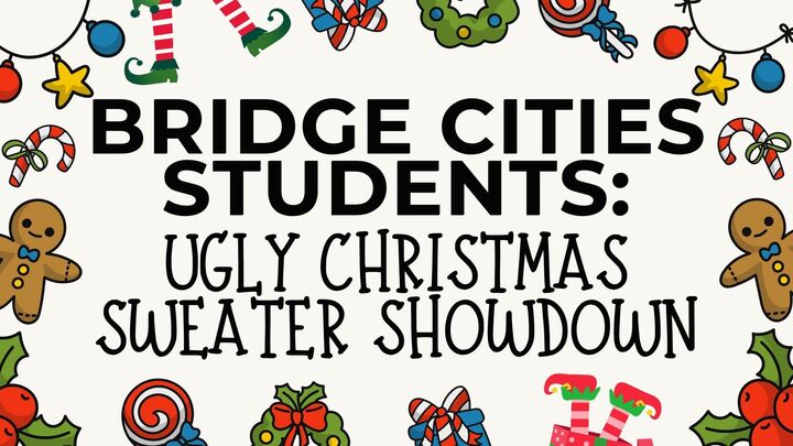 Bridge Cities Students: Ugly Christmas Sweater Showdown logo