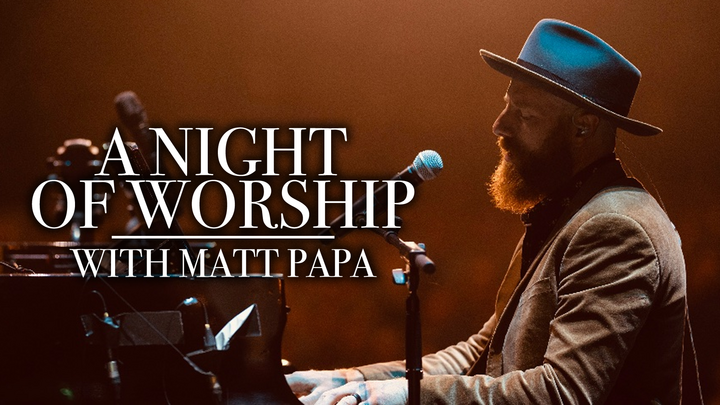 A Night Of Worship With Matt Papa logo