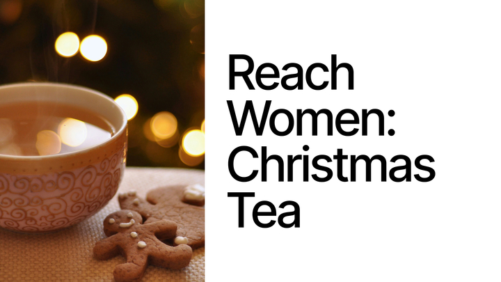 Reach Women Christmas Tea logo