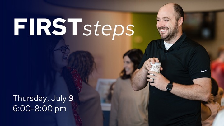 First Steps | July 9 logo