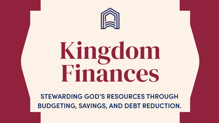 Kingdom Finances: Stewarding God’s resources through budgeting, savings, and debt reduction. logo