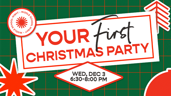 Middle School Night: Your First Christmas Party logo