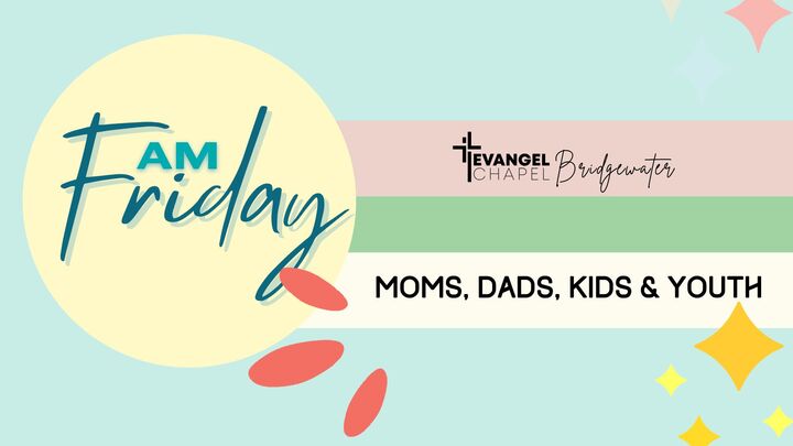 Fam Friday (Bridgewater Campus) logo