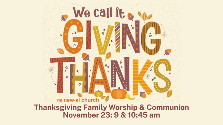Thanksgiving Family Worship & Communion (No Children's Ministry) logo