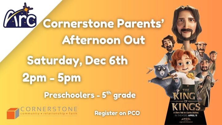 Cornerstone Parents' Afternoon Out! logo