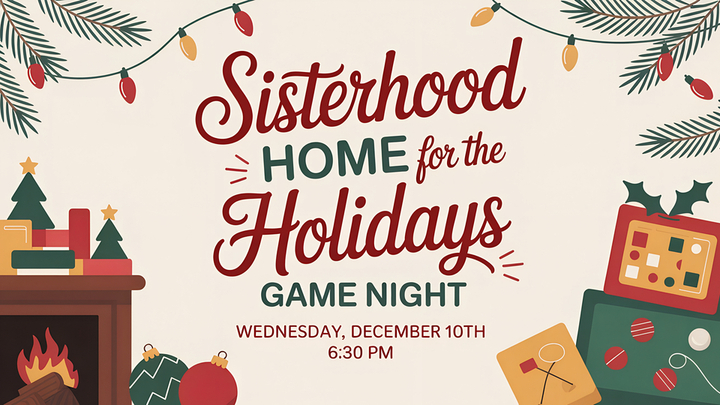 Sisterhood - 'Home for the Holidays' Game Night logo