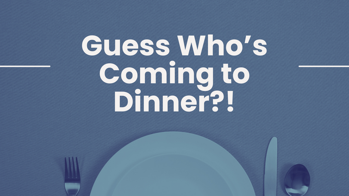Guess Who's Coming to Dinner?! logo