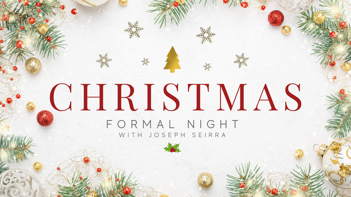 A Christmas Formal Night With Joesph Seirra (Youth Event) logo