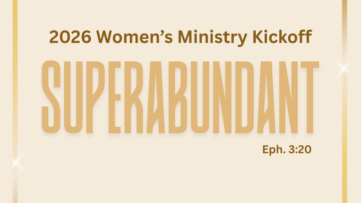 2026 Women's Ministry Kick-off SUPERABUNDANT logo