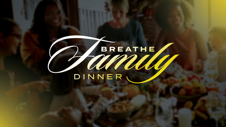 Breathe Family Dinner logo