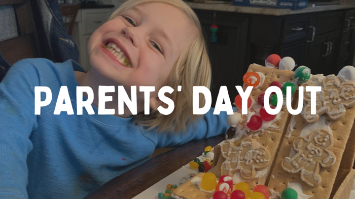 Parents' Day Out - Gingerbread House Party logo