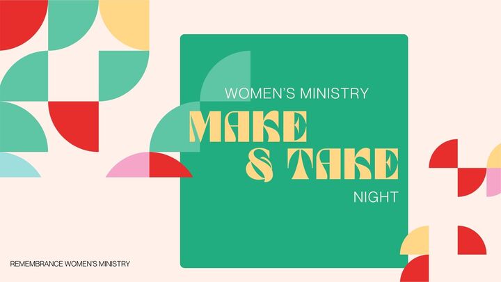 Women's Make & Take Night logo