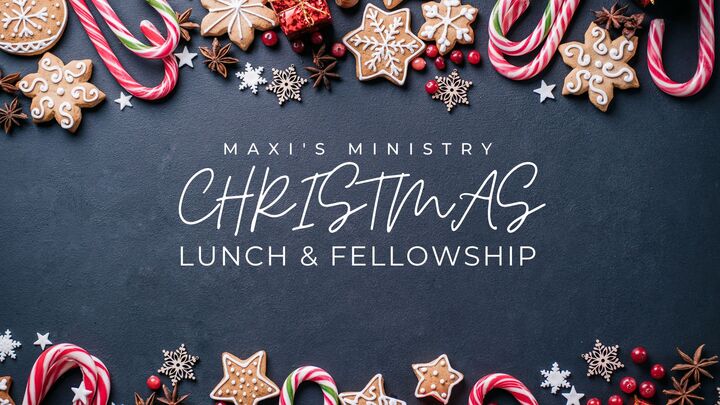 Maxi Fellowship & Luncheon (December) logo
