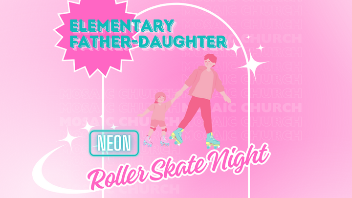 Elementary Father-Daughter Neon Roller Skating logo
