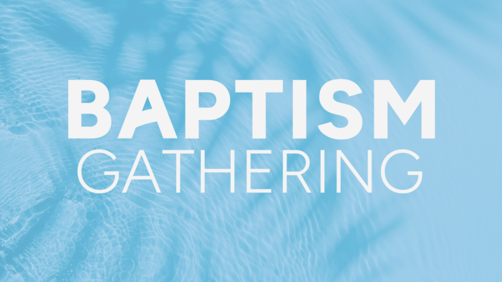 Baptism Gathering March 8, 2026 logo