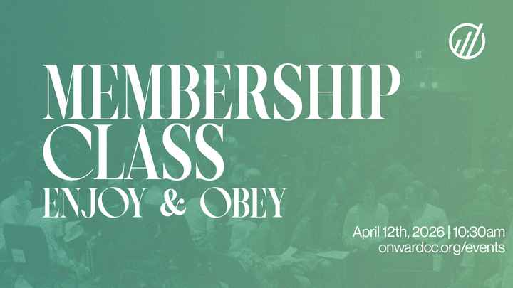 Membership Class: Enjoy & Obey Jesus logo