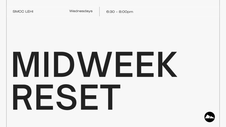 Midweek Reset | Lehi logo