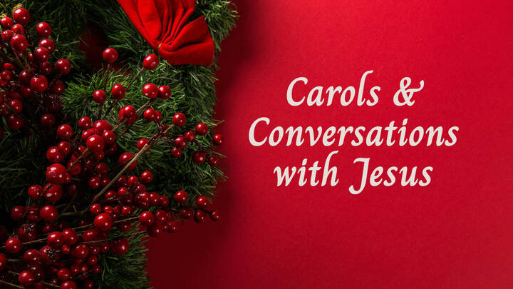 Carols & Conversations with Jesus logo