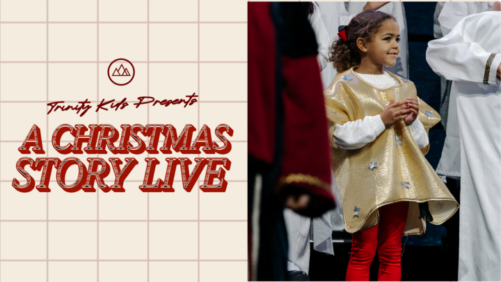 Trinity Kids Presents: A Christmas Story LIVE! logo