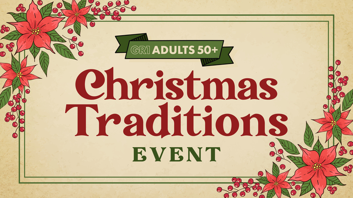 GR1 Adults 50+ Christmas Traditions Event logo