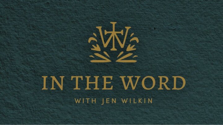 In the Word with Jen Wilkin logo
