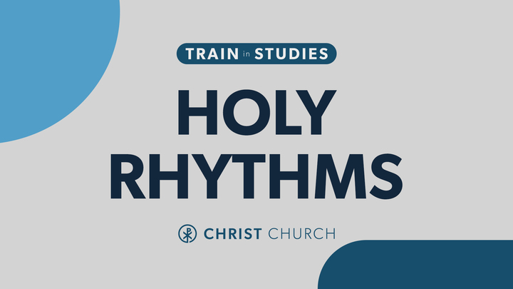 Holy Rhythms: Drawing Near to Christ for Spiritual Transformation logo