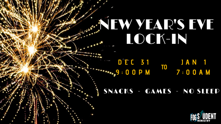 FOG Student Ministry - New Year's Lock-in logo