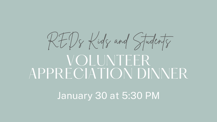 RedsKids & Students Volunteer Appreciation Dinner logo