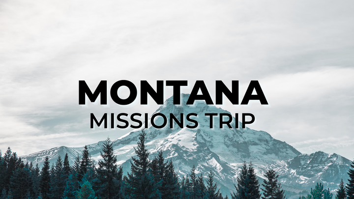 Montana Missions Trip - MARCH logo