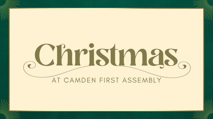 Christmas at Camden First Assembly logo