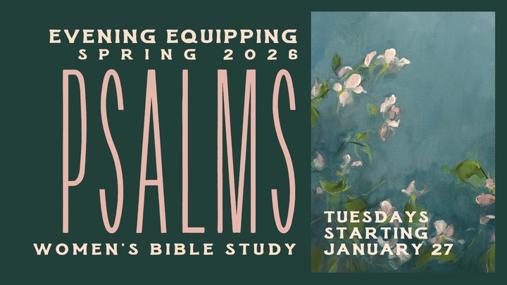 Women's Spring Bible Study 2026 • Evening Equipping logo