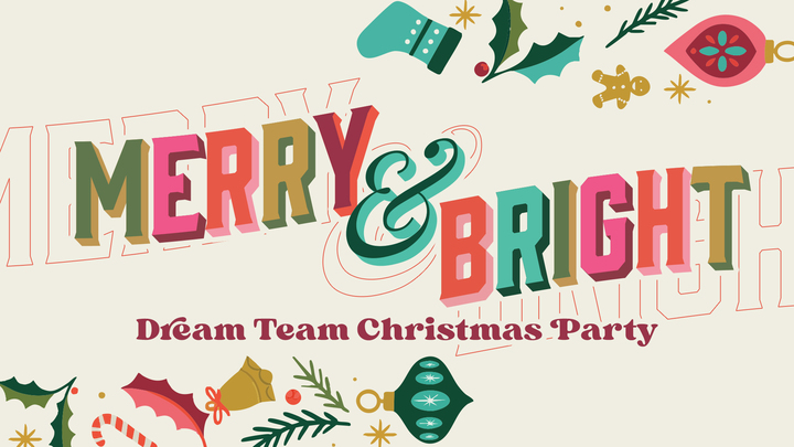 Merry & Bright Dream Team Christmas Party logo