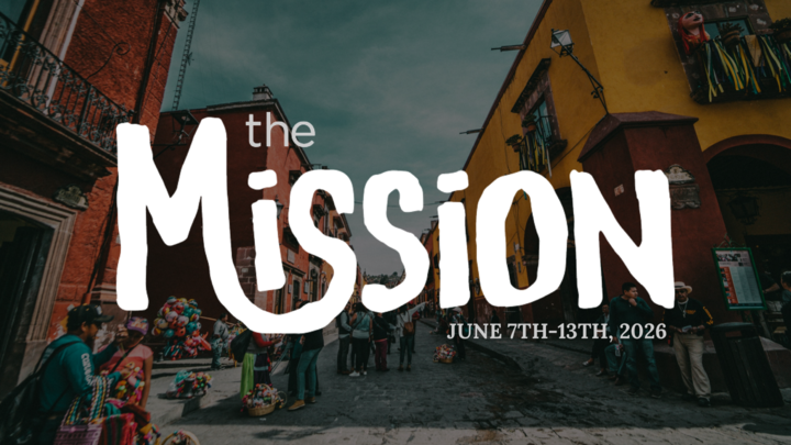 2026 Mexico Missions Trip ~ The Mission logo