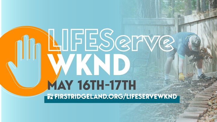 LIFEServe WKND: May 16th-17th logo