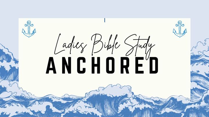 Ladies Bible Study - Anchored logo