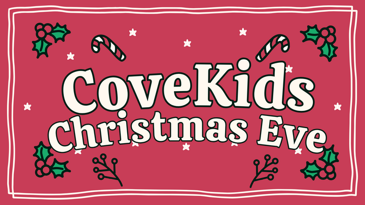 Christmas Eve CoveKids Classes NEEDS logo
