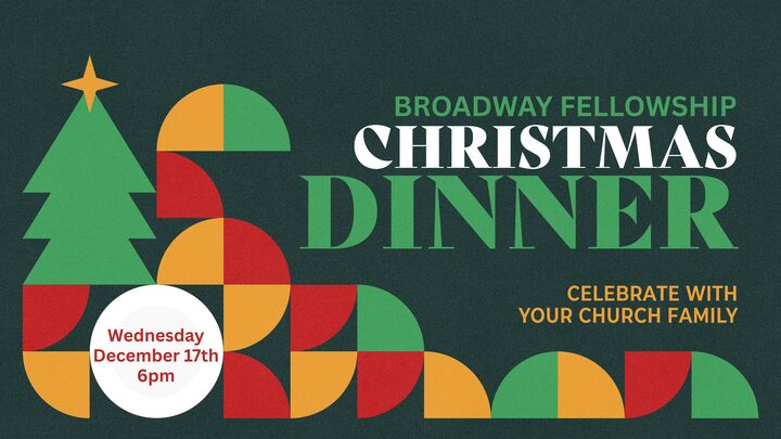Broadway Fellowship Christmas Dinner logo