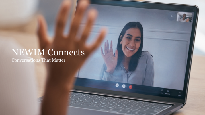 NEWIM Connects: Conversations That Matter logo