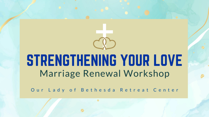 Strengthening Your Love Marriage Renewal Workshop (04/18/26) logo