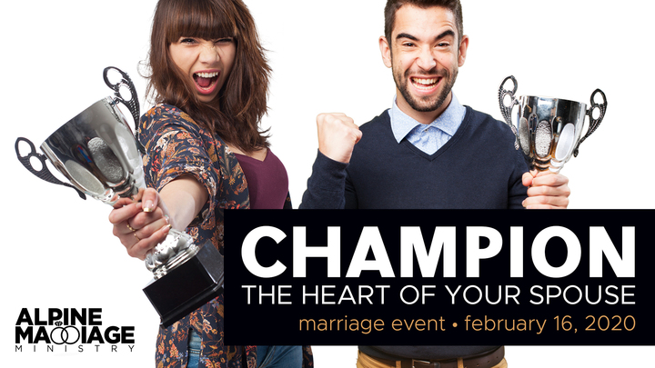 CHAMPION THE HEART OF YOUR SPOUSE Marriage Event logo image