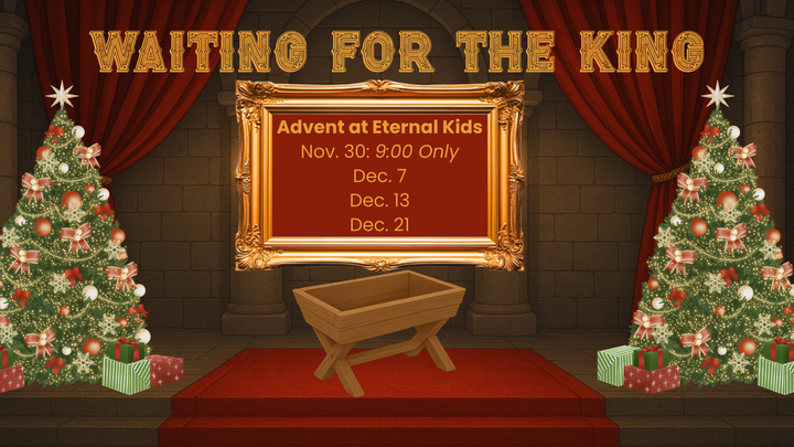 Advent at Eternal Kids - Special Kickoff logo