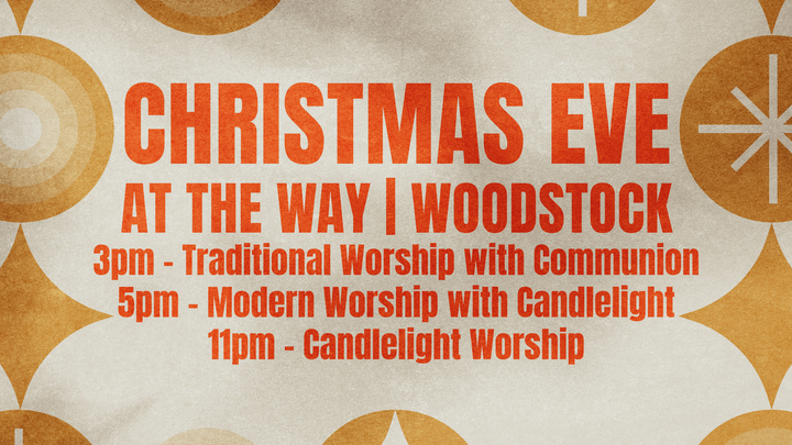 Christmas Eve at The Way | Woodstock logo