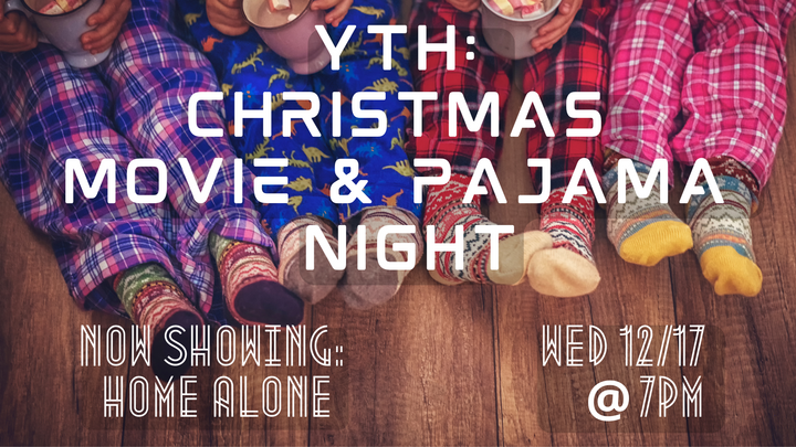 YTH: Christmas Movie & Pajama Night logo