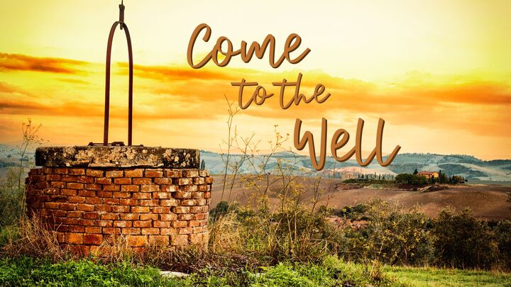 2026 Ladies Retreat: Come to the Well logo