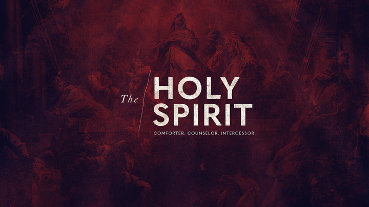 The Holy Spirit | Sermon Series logo